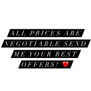 Open to being negotiable 😊